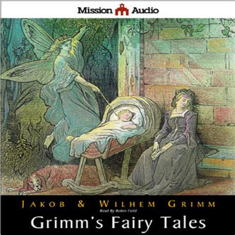 These ancient european folk tales were transcribed from local storytellers by the grimm brothers in the early 19th. Grimms' Fairy Tales by The Brothers Grimm Audiobook ...