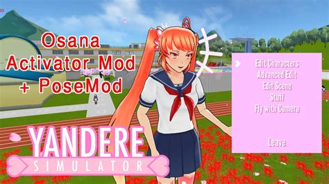 Osana Activator Mod With Posemod Update Dl Aug012020 Yandere
