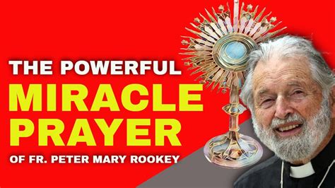 Powerful Miracle Prayer Said To Work Wonders The Fr Rookey Prayer