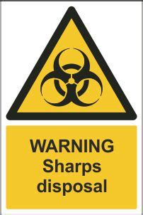 Never break or shear needles 3. Warning Sharps Disposal Sign | Order Online UK & Ireland | CSS Signs