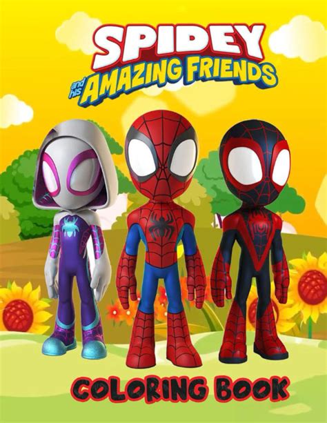 Buy Spídey and His Amazing Friends Coloring Book: Spídey and His