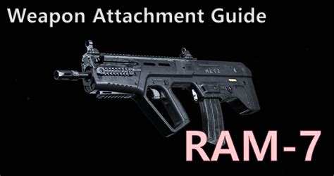 Call Of Duty Modern Warfare Best Attachments For Ram 7 Inven Global