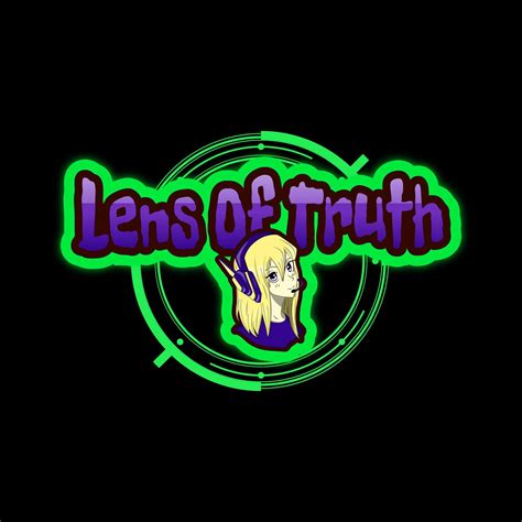Lens of Truth