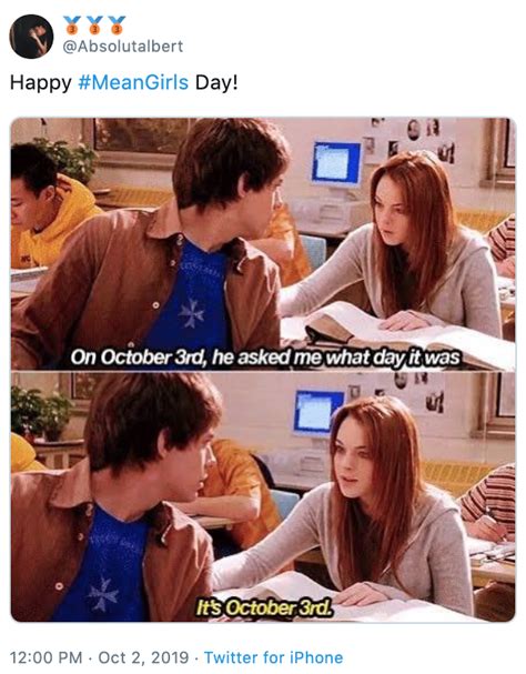 Happy Mean Girls Day Mean Girls Day Know Your Meme