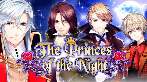 Romance Games The Princes Of The Night Free Otome Games English