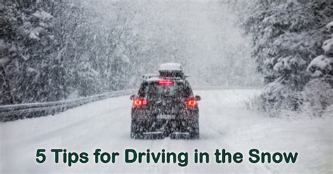 5 Tips For Driving In The Snow Drivers Ed Courses Traffic School
