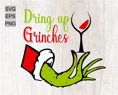 Drink Up Grinches Svg Hand Svg Grinch Svg Merry Christmas | Etsy