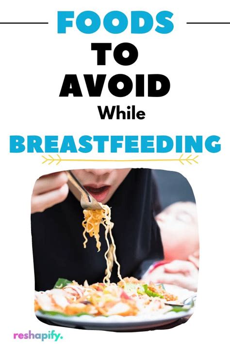 Foods to avoid while breastfeeding. Breastfeeding Foods To Avoid While Nursing in 2020 ...