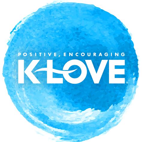 Home Positive Encouraging K Love