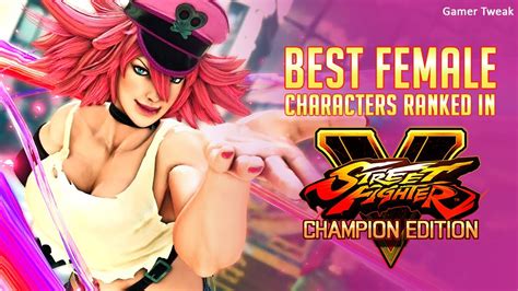 Female Street Fighter 5 Characters Sanyfunny