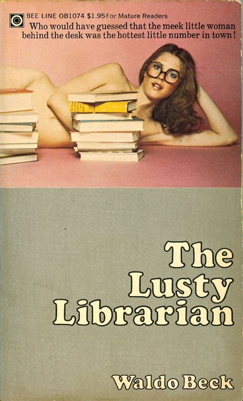 The Lusty Librarian Beeline Book Ob1074 Adults Only Books