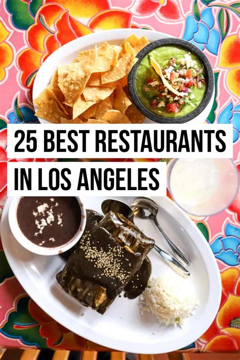 Maybe you would like to learn more about one of these? 25 Best Restaurants in Los Angeles (2020 | Mexican food ...