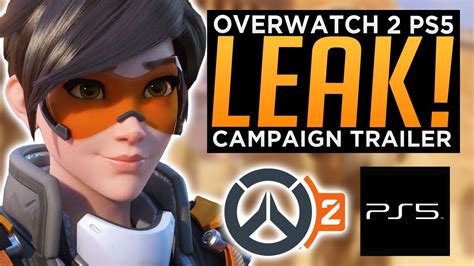 Overwatch 2 Playstation 5 Leak Campaign Trailer Youtube
