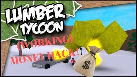 Working How To Hack Money In Lumber Tycoon 2 Qtx Youtube