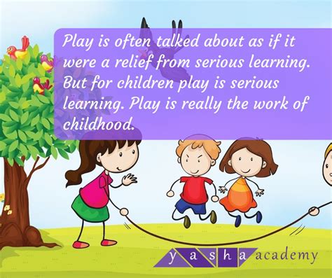 Children Need The Freedom And Time To Playplay Is Necessity