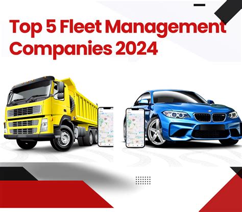 Top 5 Best Fleet Management Companies For 2024 Easytrax World