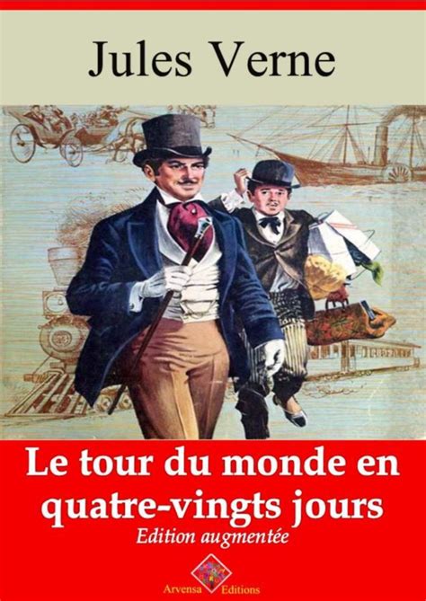 Le Tour Du Monde En Quatre-vingts Jours 2021 - Le tour du monde en quatre-vingts jours (Jules Verne) | Ebook epub, pdf