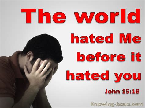 John 1518 If The World Hates You It Hated Me First Red