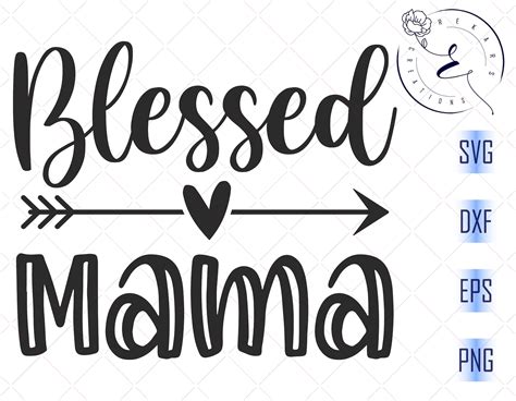 Blessed Mama Svg Mom Life Svg Mommy Quote Svg Mom Svg Mom Etsy