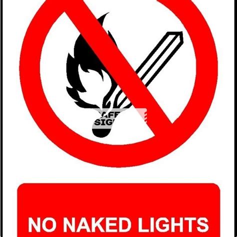 No Naked Lights P Pvc Safetysigns Sg My XXX Hot Girl