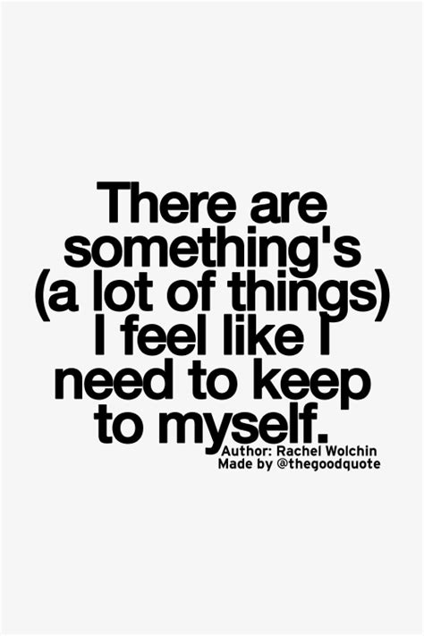 Not Found Keep To Myself Quotes Feelings