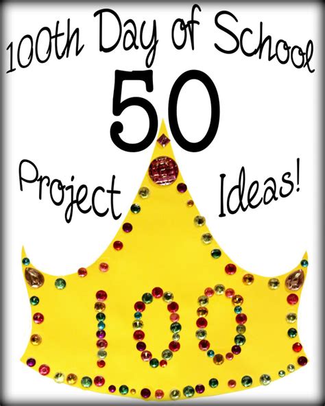 Like Mom And Apple Pie 50 100th Day Of School Project Ideas