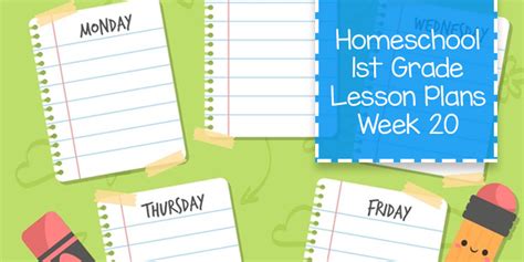 Week 20 First Grade Lesson Plan