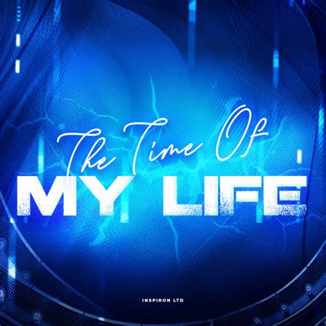 The Time Of My Life Single By La Mejor Música Electrónica Spotify