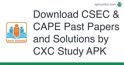 Csec And Cape Past Papers Apk And Solutions By Cxc Study Download
