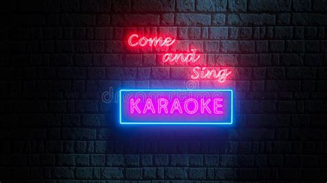 Come And Sing Karaoke Neon Sign On Brick Wall At Night 3d Render Stock Illustration