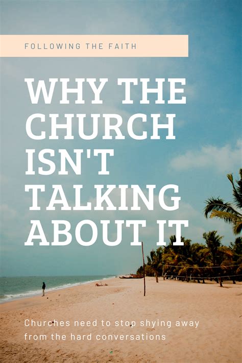 Churches Are Clearly Just Avoiding Uncomfortable Topics But Why Isnt