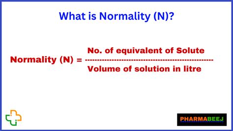 What Is Normality In Pharmaceuticals Pharmabeej