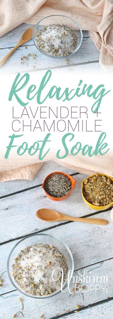 Lavender example protect and soothe your skin with our calming balm of organic roman chamomile and lavender. Relaxing Lavender Chamomile Foot Soak - Unskinny Boppy