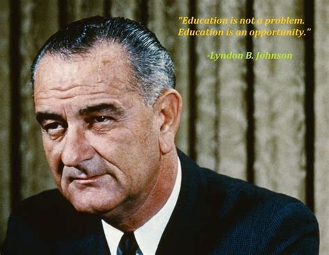 Motivational Lyndon B Johnson Quotes Motivation Inspirational