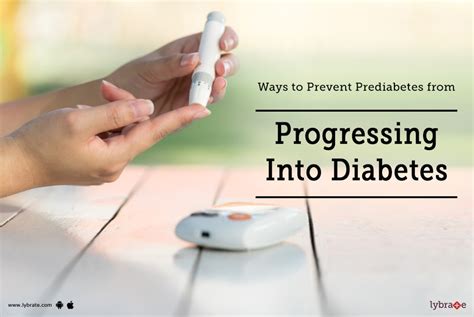Ways To Prevent Prediabetes From Progressing Into Diabetes By Dr