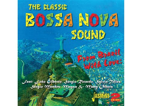 Cd The Classic Bossa Nova Sound From Brazil With Love Wortenpt