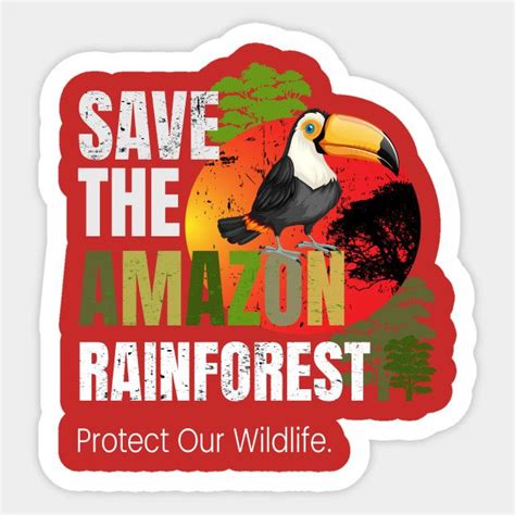 Save The Amazon Rain Forest Pray For Amazonia By Lisalizarb Amazon Rainforest Red Bubble