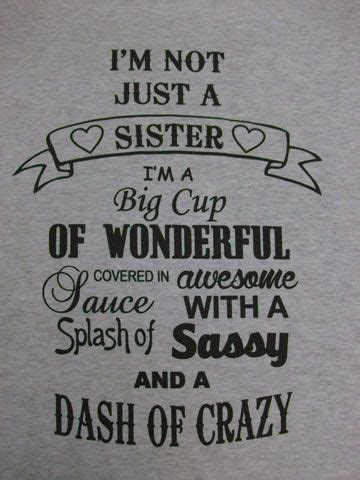 Click on a link for our wide range of birthday wishes and quotes for friends and family members below: 31 Funny Sister Quotes and Sayings with Images | Sister ...