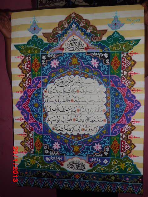 Seseorang yang membuat kaligrafi pasti memerlukan kosentrasi dan kesabaran luar biasa. Kaligrafi Terbaru Hiasan Mushaf dan Kontemporer - Fiqih Tsanawiyah