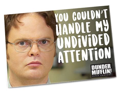 You Couldnt Handle My Undivided Attention Magnet The Office Papersalt