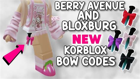 New Korblox Bow Codes For Berry Avenue Bloxburg And All Roblox Games