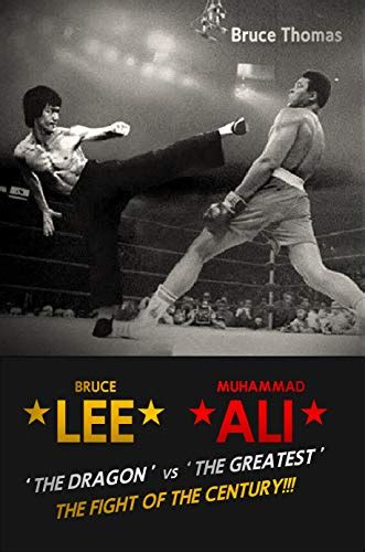 Bruce Lee The Fight Of The Century EBook Thomas Bruce Amazon Co Uk