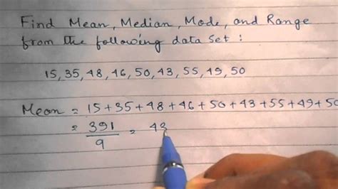 Now, 146 will be divided by how many numbers are in the set which is 5. Calculation of Mean, Median, Mode, and Range of the ...