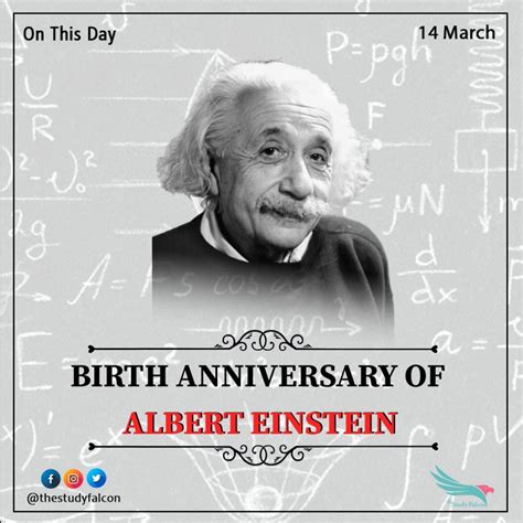 Albert Einstein Birth Anniversary 14 March The Study Falcon