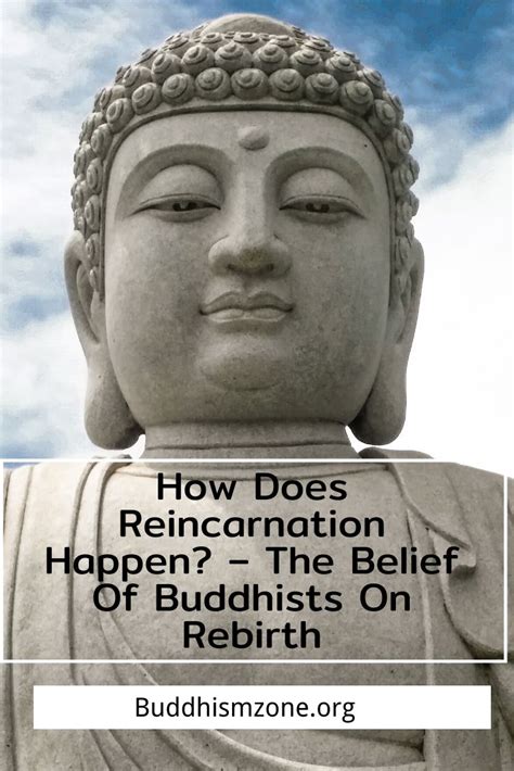 How Does Reincarnation Happen The Belief Of Buddhists On Rebirth In