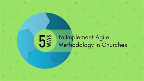 5 Ways To Implement Agile Methodology In Churches Youtube