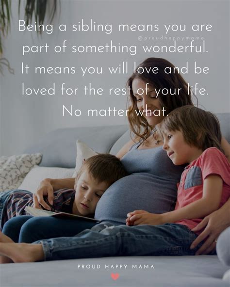 However, there are plethora of other great quotes which also reflect emotion and beauty. 35+ Quotes About Siblings And The Love They Have For Each ...