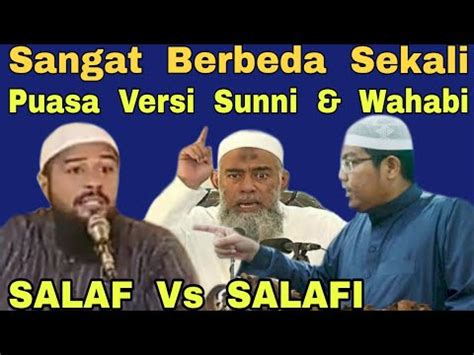 Perbedaan Puasa Diantara Sunni Wahabi Youtube