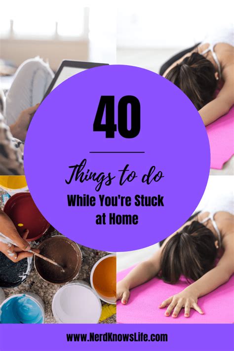 40 things to do while youre stuck at home in 2020 things to do diy images