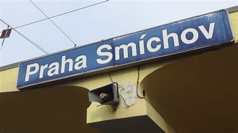 Staniční Hlášení Praha Smíchov [iniss] Youtube